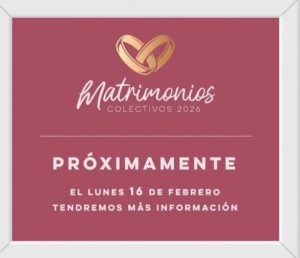 Matrimonios Colectivos 2026.