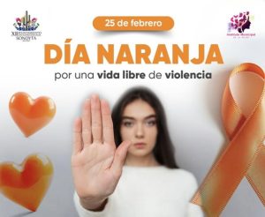 Día Naranja, por una vida libre de violencia.
